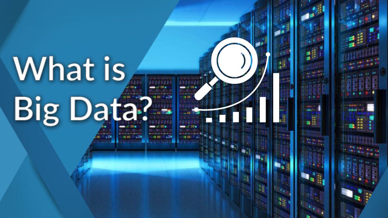What is Big Data and What Are Its Benefits?