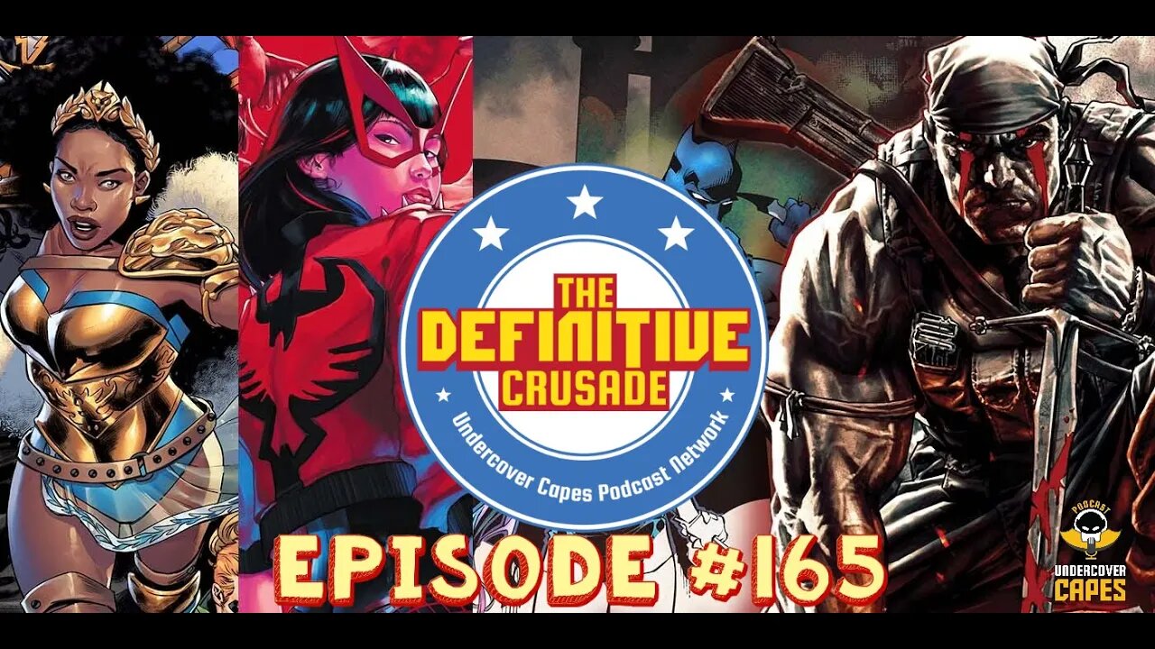 The Definitive Crusade #165