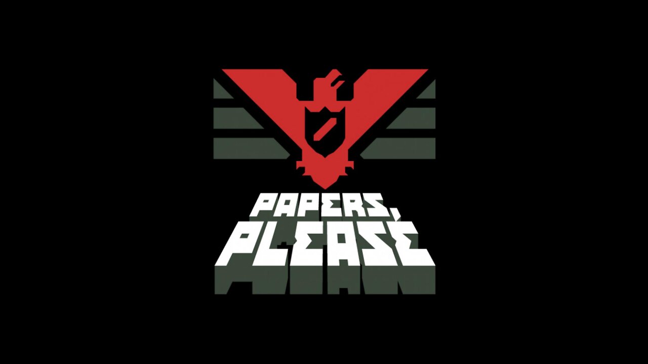 Papers, Please, прохождение с командой GHK часть 6