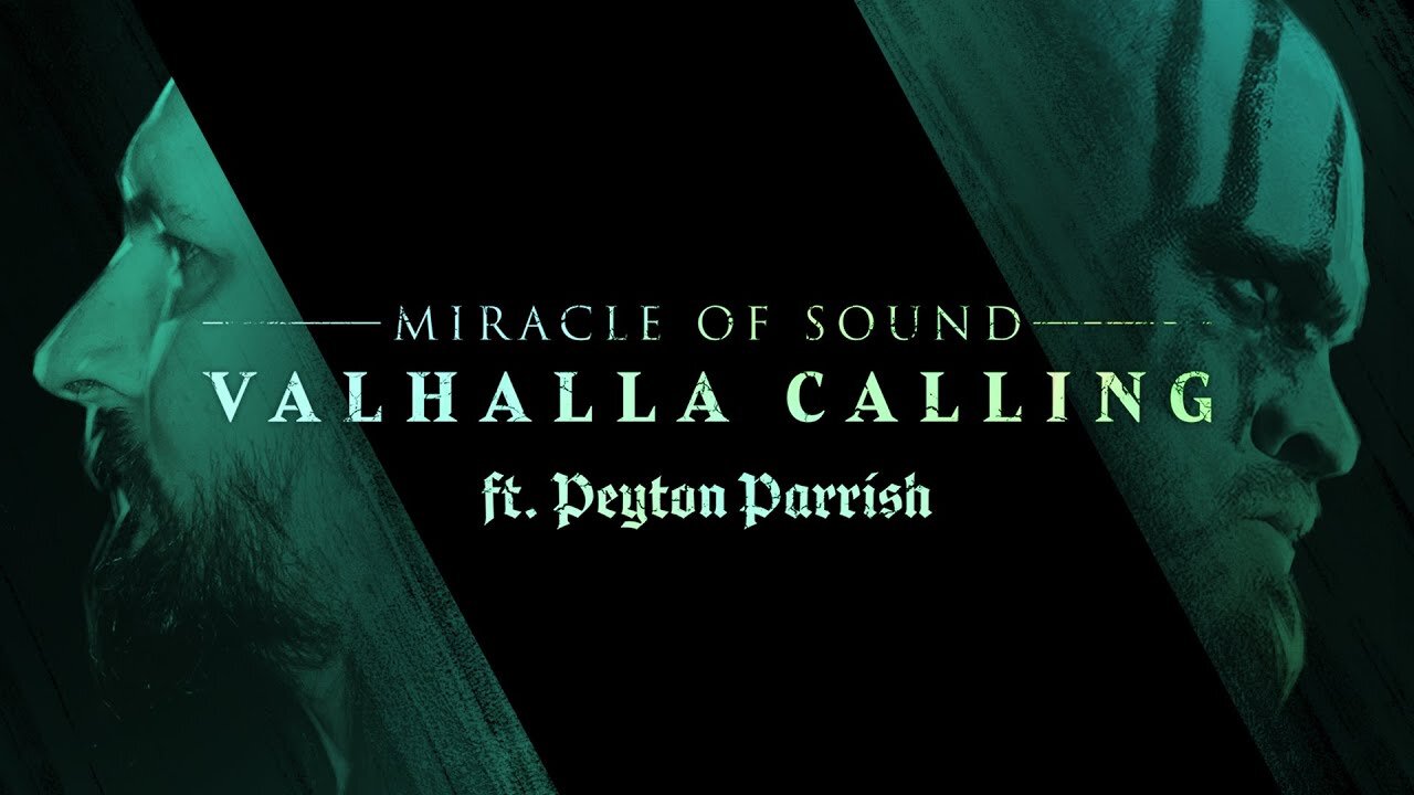 VALHALLA CALLING By Miracle Of Sound Ft. Peyton Parrish - OFFICIAL VIDEO