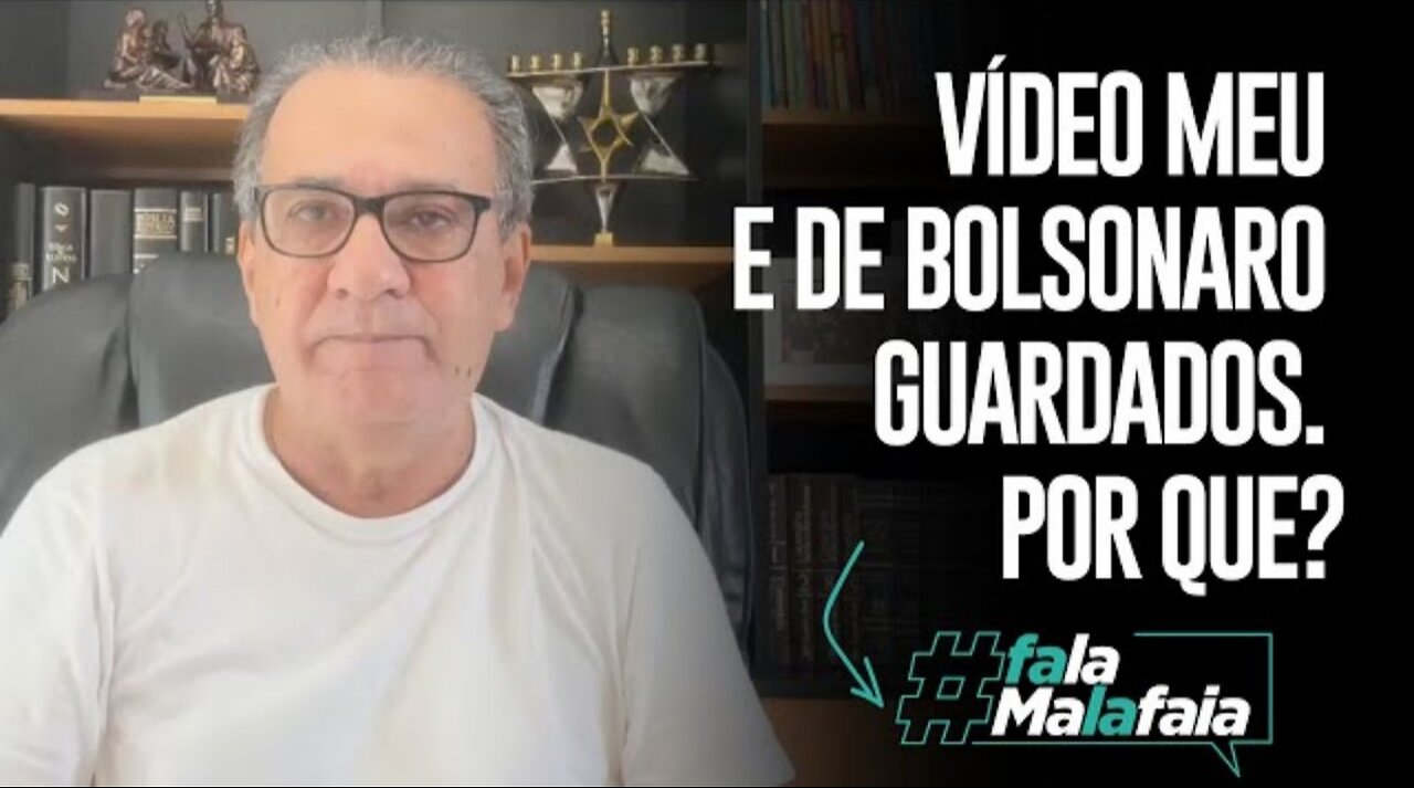 VIDEO OF ME AND BOLSONARO SAVED WHY?