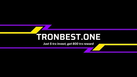 Just 5 trx invest, get 800 trx reward, #tronbest.one #tron