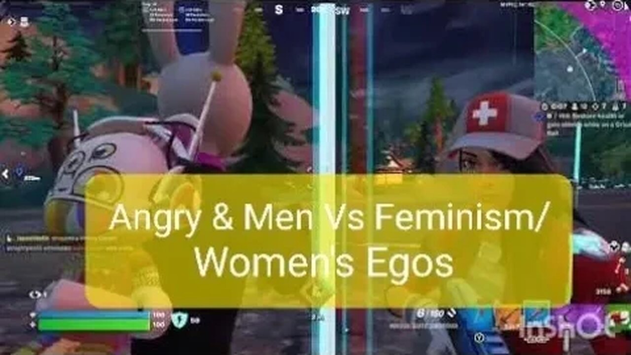 Angry & Men vs Feminism/Women's Egos