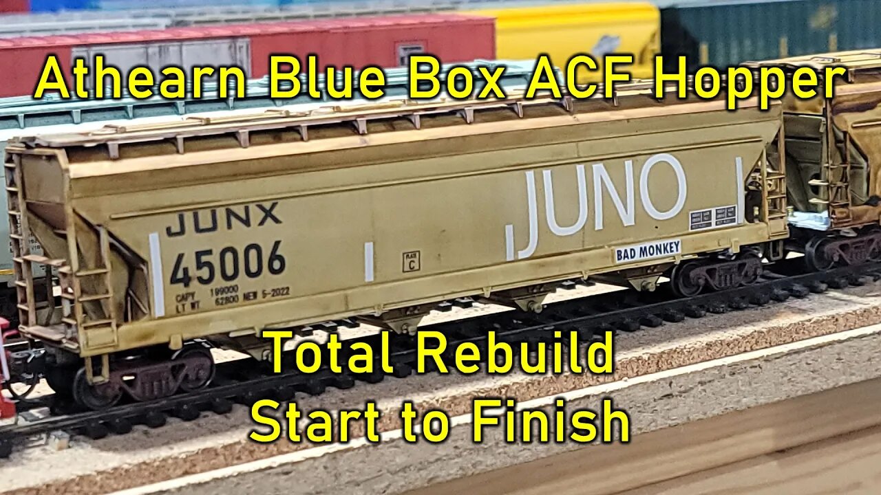 Athearn Blue Box ACF Hopper Rebuild Start to Finish