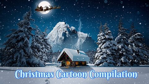 Christmas Cartoon Compilation