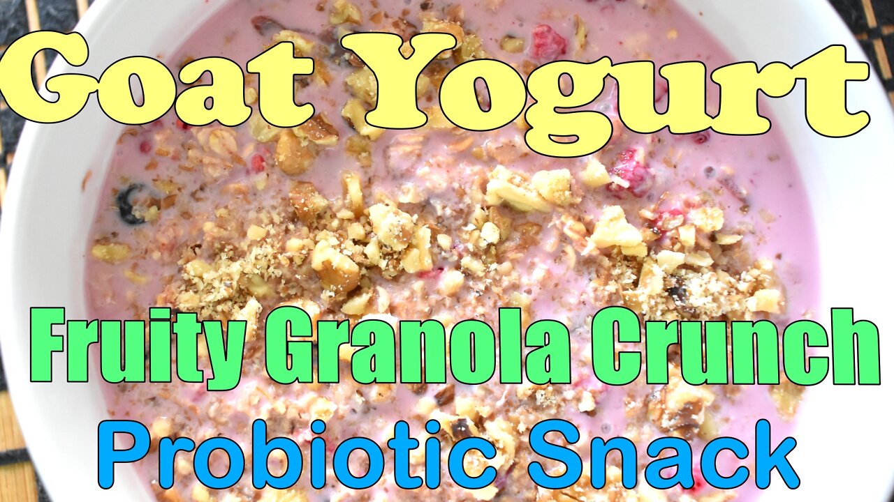 Goat Yogurt Fruity Granola Crunch – Probiotic Snack