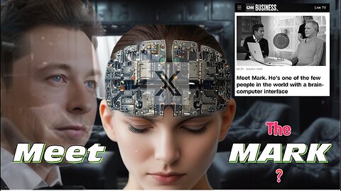MAN merges with MACHINE! Brain Computer Interface or Mark of the Beast? No Turning Back Now