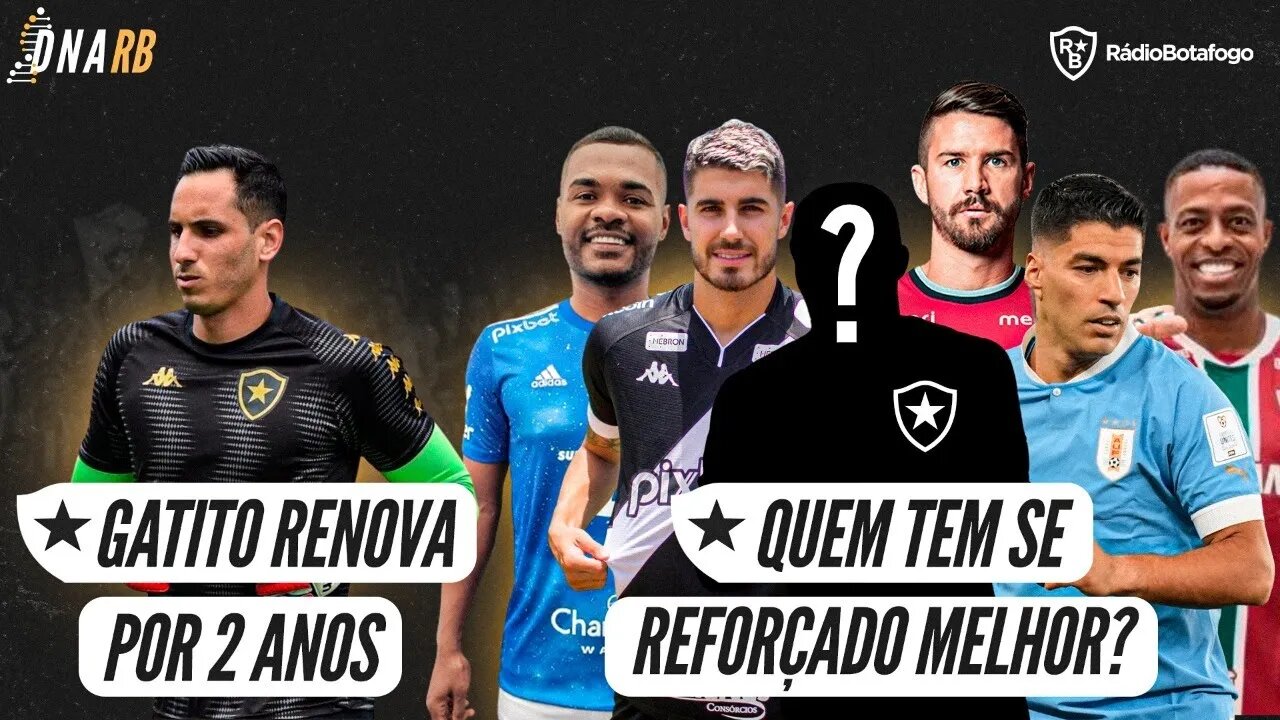 DNA RB - GATITO RENOVA / ONDE ESTÃO OS REFORÇOS? / NOVO MÉTODO DE CASSIFICAÇÃO P/ COPA DO BRASIL