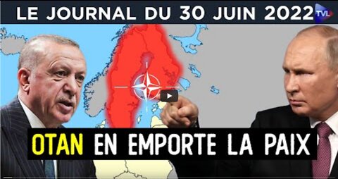 OTAN un sommet qui éloigne la paix - JT du jeudi 30 juin 2022