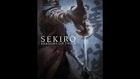 Sekiro Shadows Die Twice Part 2 NOOB VS Shadows