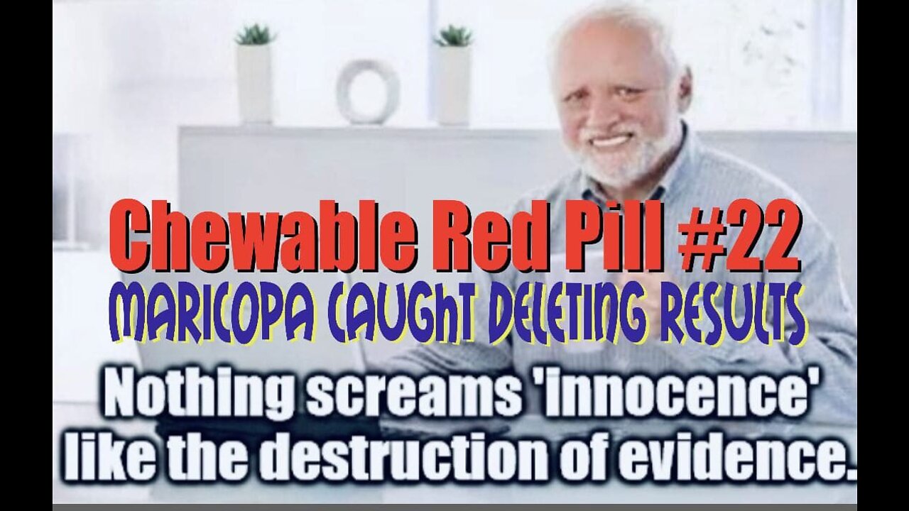 💊Chewable Red Pill #22: 🛑 Maricopa LIARS CAUGHT! You Need To Know About This!👇