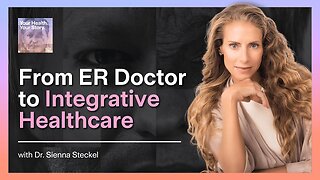 From ER Doctor to Integrative Healthcare