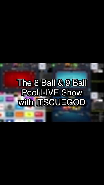 The 8 Ball & 9 Ball Pool LIVE Show with ITSCUEGOD