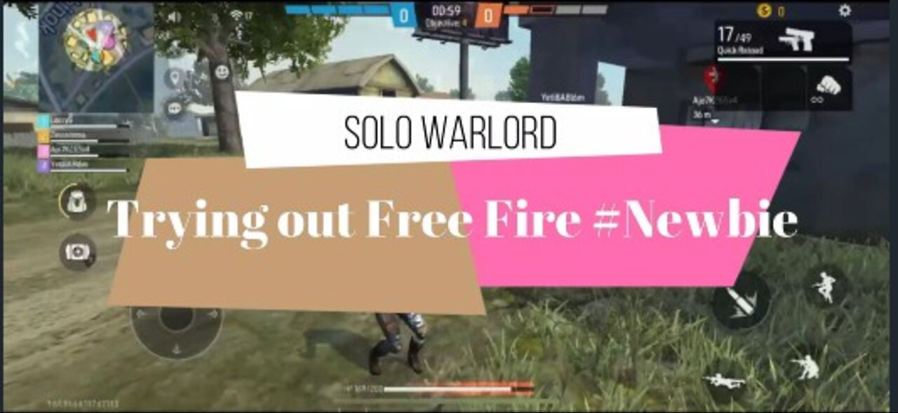 SOLO Warlord, Trying out Free Fire