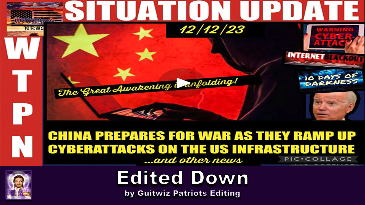 WTPN SITUATION UPDATE 12/12/23 - Edited down