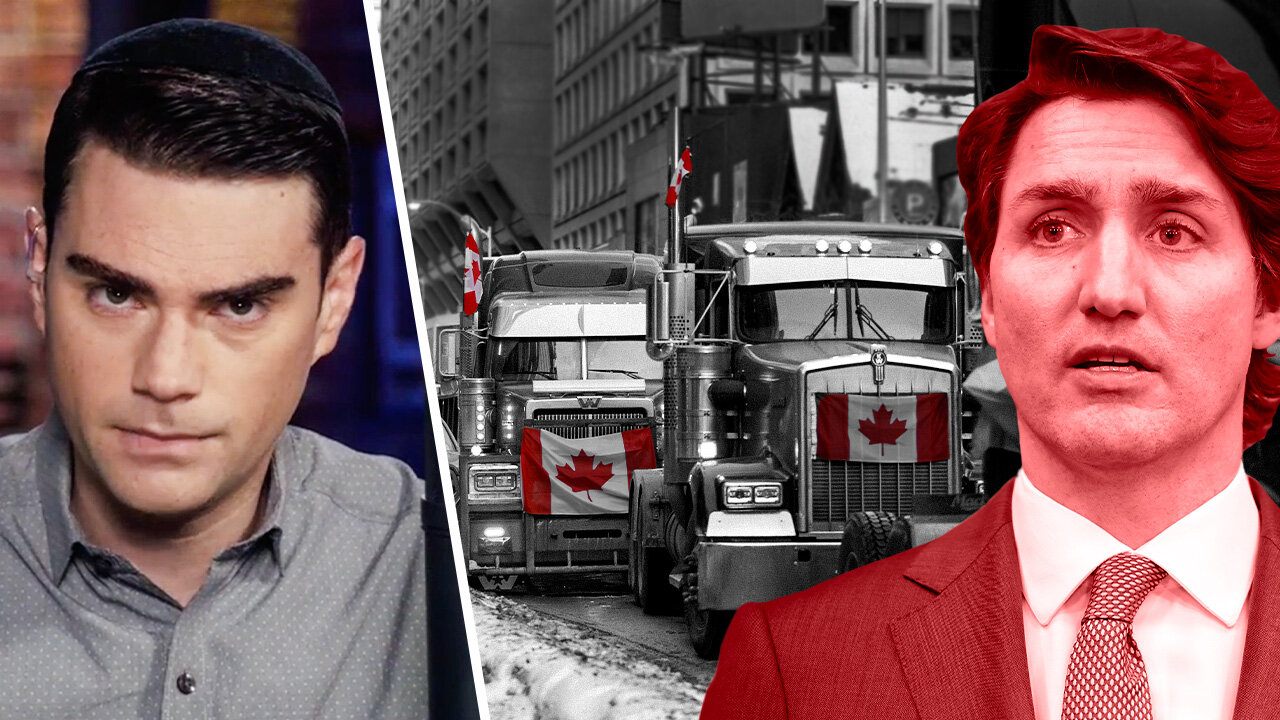 Shapiro Breaks Down the Canadian Trucker Protest