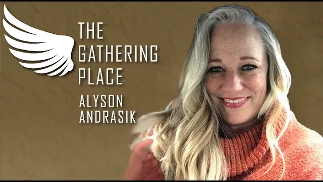 5/21/2023 pm - Living Out of the Amen Realm - Alyson Andrasik - The Gathering Place - Burbank, CA