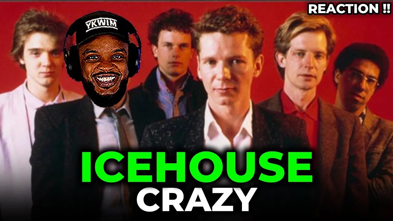 🎵 Icehouse - Crazy (International Version) REACTION