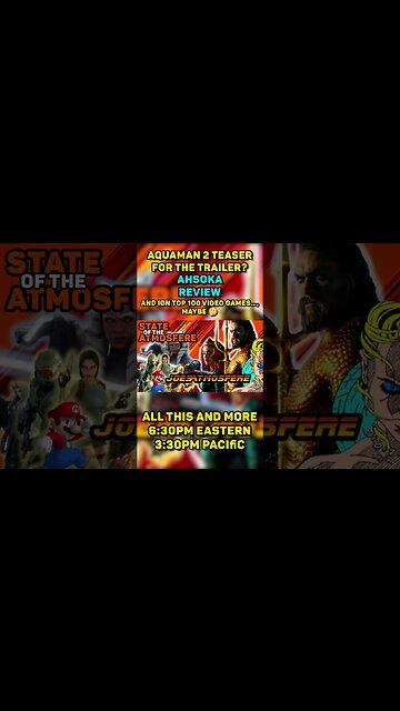 #aquaman2 #ahsoka & #ign top 100 #videogames tonight at 5:30pm Central #starwar #wb #snyderverse