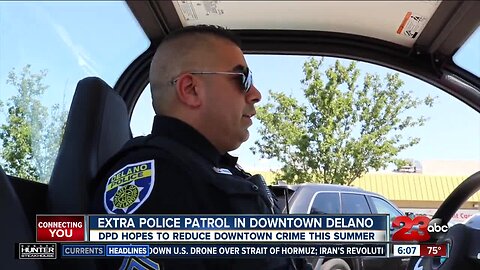 Delano PD adds extra patrol to downtown