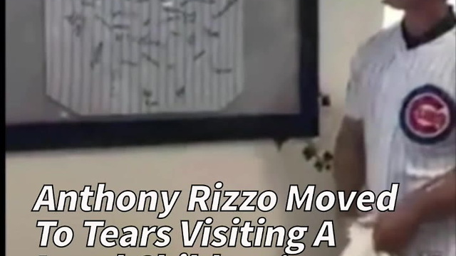 Anthony Rizzo Moved To Tears Visiting A Local Children's Hospital