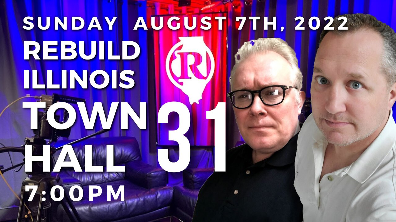 Rebuild Illinois Town Hall 31 - LIVE