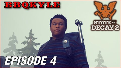 Making friends in a zombie apocalypse. (State of Decay 2: Ep4)