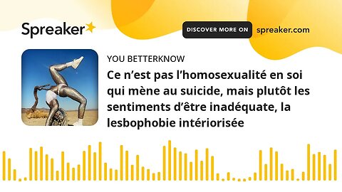 Ce n’est pas l’homosexualité en soi qui mène au suicide, mais plutôt les sentiments d’être inadéquat