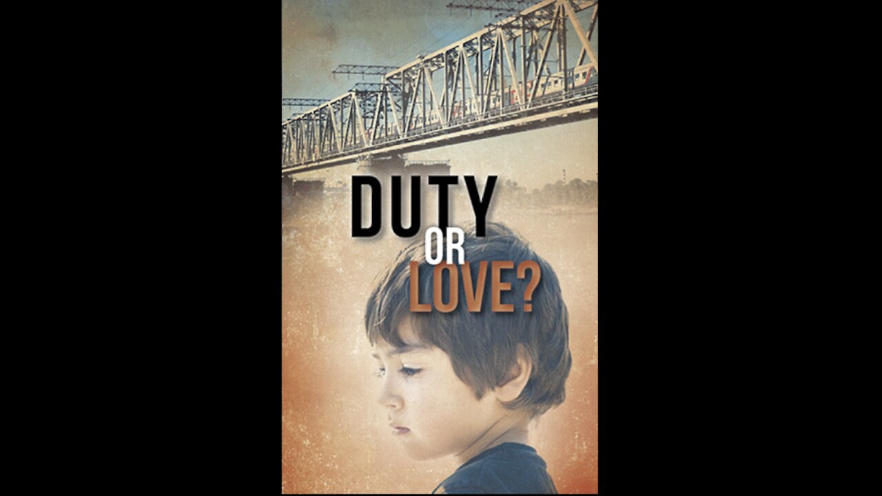 Duty or Love