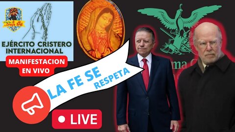 CRISTEROS PROTESTAN EN LA SCJN: LA FE LA RESPETAN