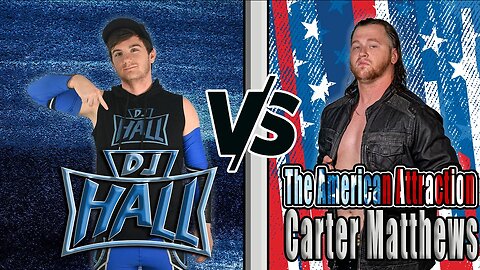 DJ Hall vs Carter Matthews