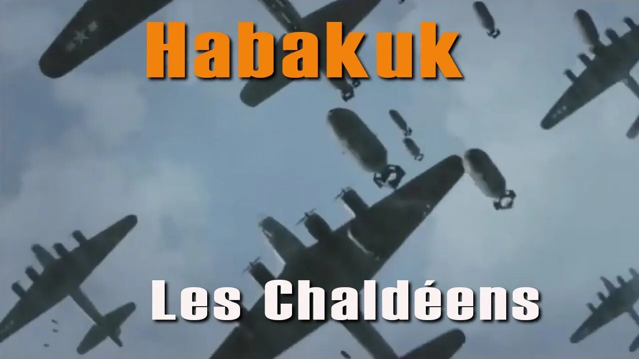 Prophéties d'Habakuk Chapitre 1