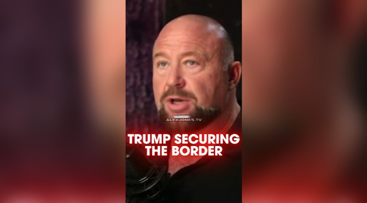 Alex Jones: Trump is Already Securing The Border - 11/27/24