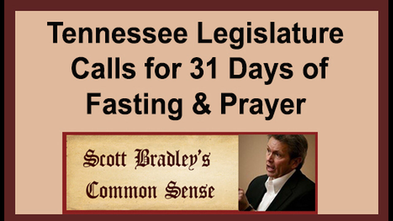 Tennessee Legislature Calls for 31 Days of Fasting & Prayer