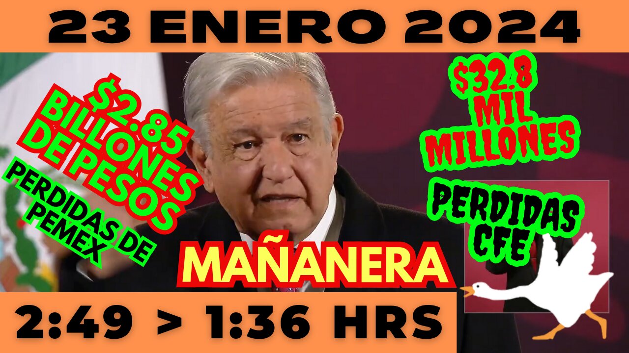 💩🐣👶 AMLITO | Mañanera *Martes 23 de enero 2024* | El gansito veloz 2:49 a 1:36.