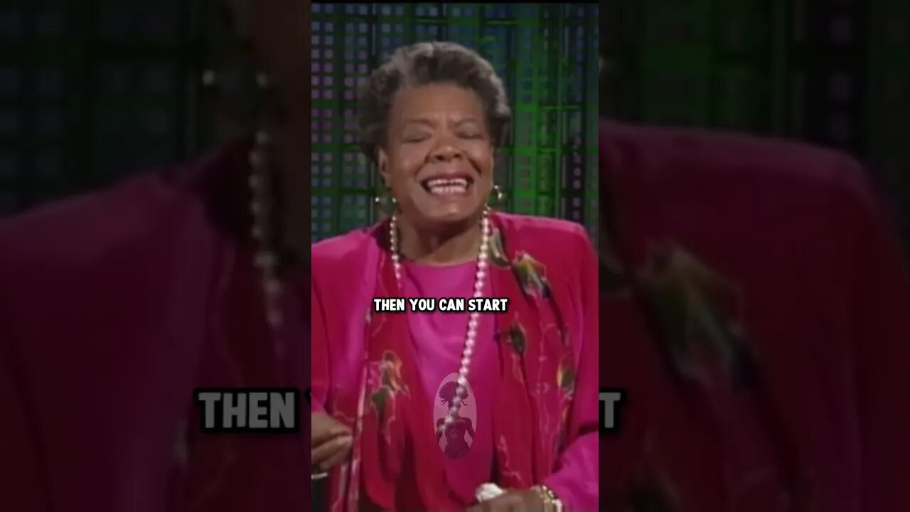 Maya Angelou wisdom for youths