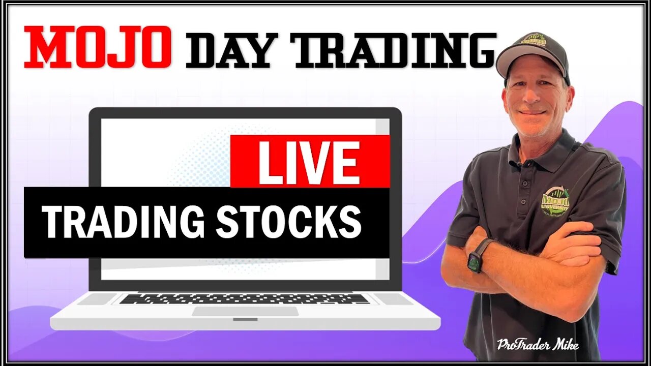 $ DAY TRADING LIVE with ProTrader Mike } 5/4/22