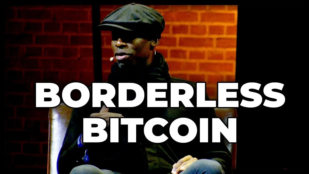 Bitcoin Is Borderless w/ Obi Nwosu, Lyudmyla Kozlovska, Jaroslav Likhachevsky, and Anna Chekhovi