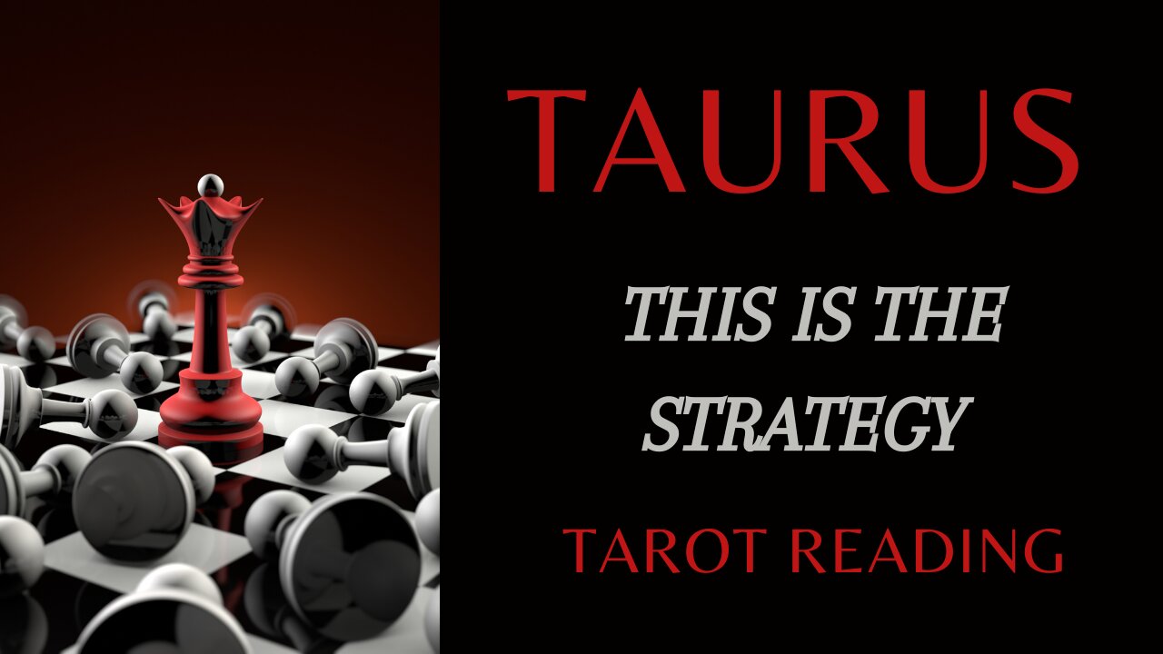 TAURUS ~ THIS IS THE STRATEGY ~ #TAROT #READING