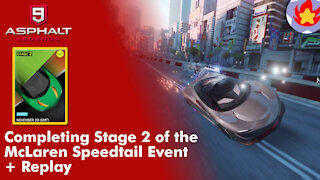 Completing Stage 2 of the McLaren Speedtail Event + Replay | Asphalt 9: Legends for Nintendo Switch