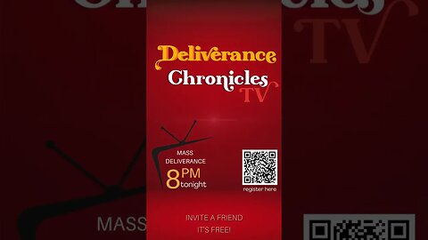 Mass Deliverance tonight screenshot the post use the QR code to register.