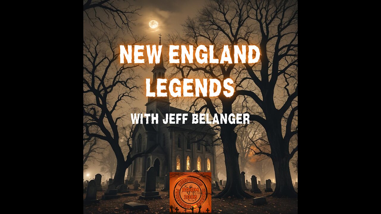 Ep. 100 - New England Legends with Jeff Belanger