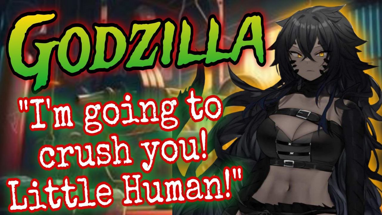 ASMR ROLEPLAY 🐲 Queen of KAIJUS Godzilla Crushes you 🫣 Monster Girl [Use Earphones]