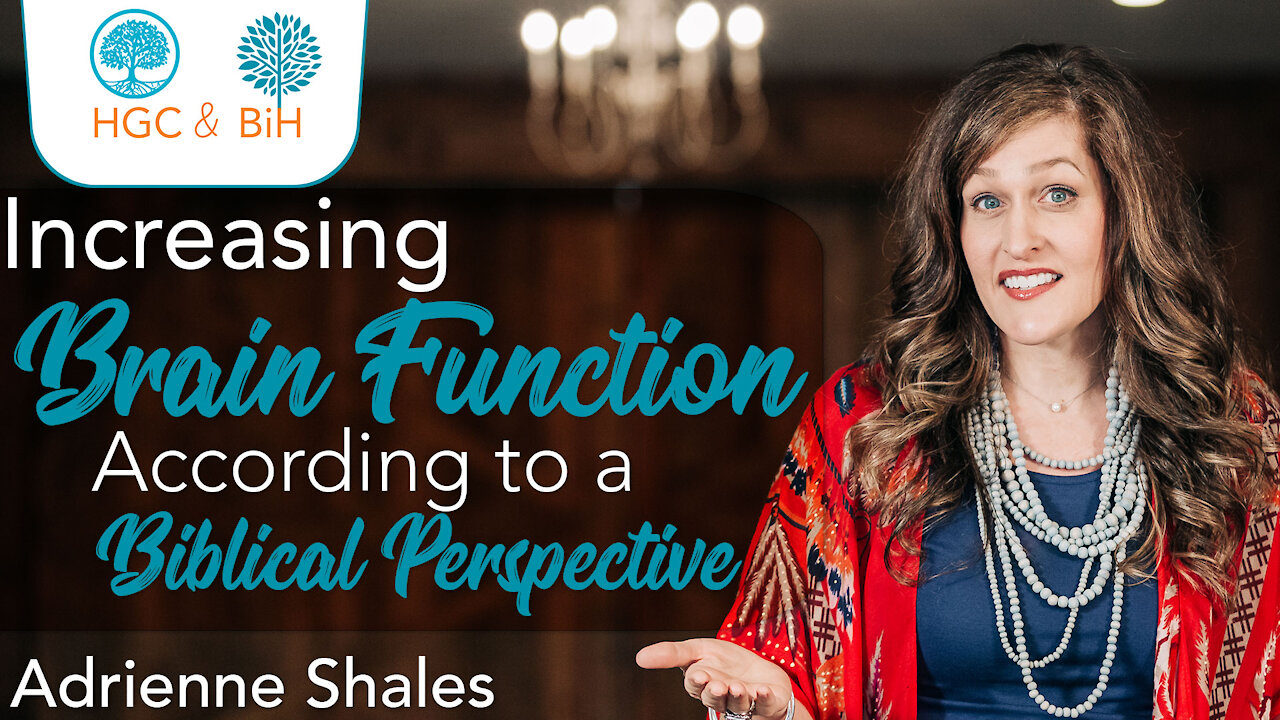 Increasing Brain Function According to a Biblical Perspective - Adrienne Shales #Wednesdaywisdom