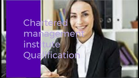 Chartered Management Institute Qualification