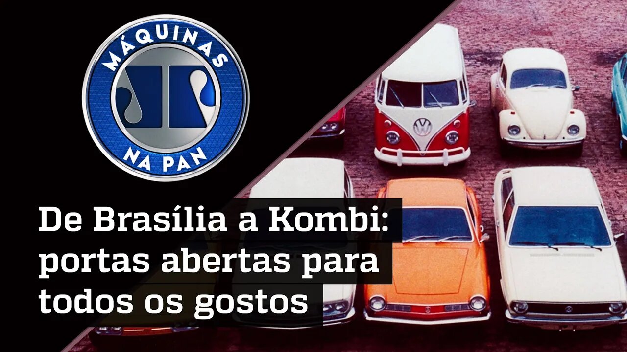 Confira as raridades e clássicos da Garagem Volkswagen Fase 2 | MÁQUINAS NA PAN