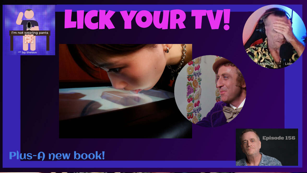 LICK your TV!- Plus we start a new book!