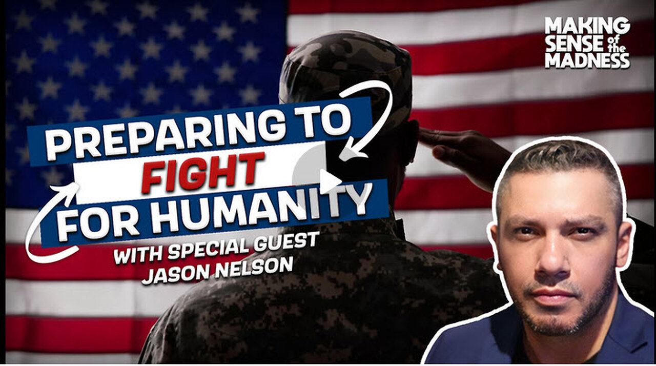 Preparing To Fight For Humanity With Jason Nelson | MSOM Ep. 903