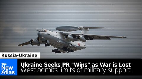 Ukraine Seeks PR "Wins" as West Admits War May be Lost