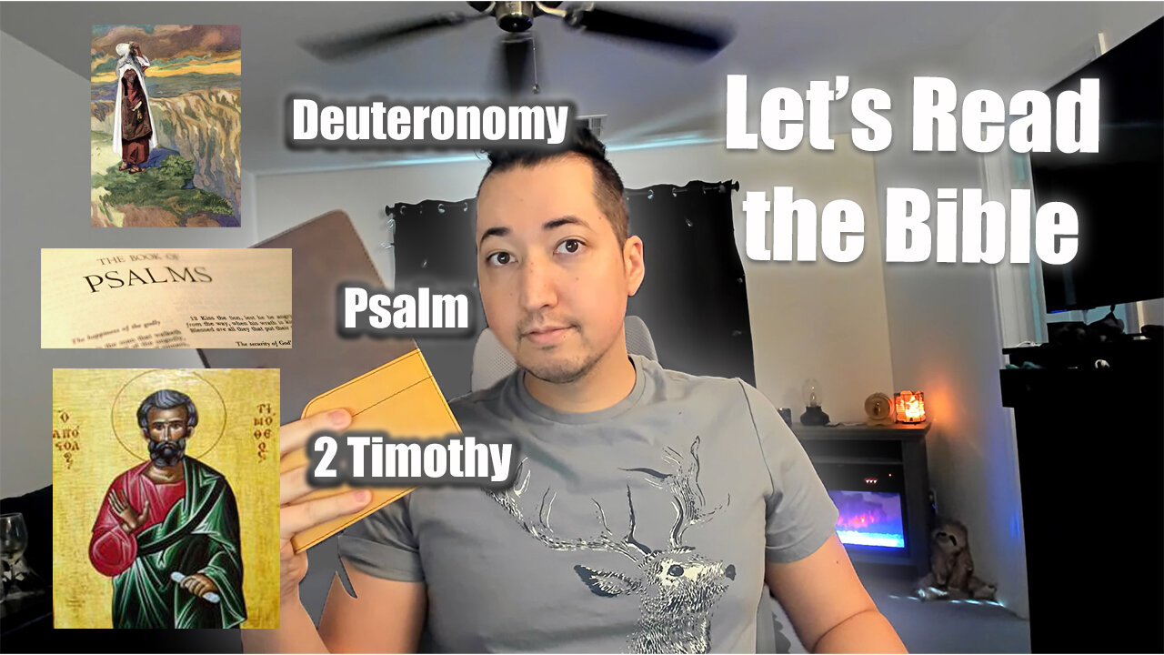 Day 172 of Let's Read the Bible - Deuteronomy 19, Psalm 144, 2 Timothy 2